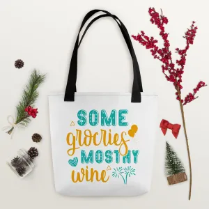 Groceries Mostly Wine Tote bag