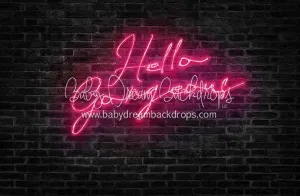 X Drop hello gorgeous neon